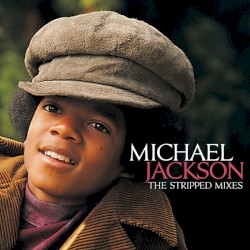 The Stripped Mixes