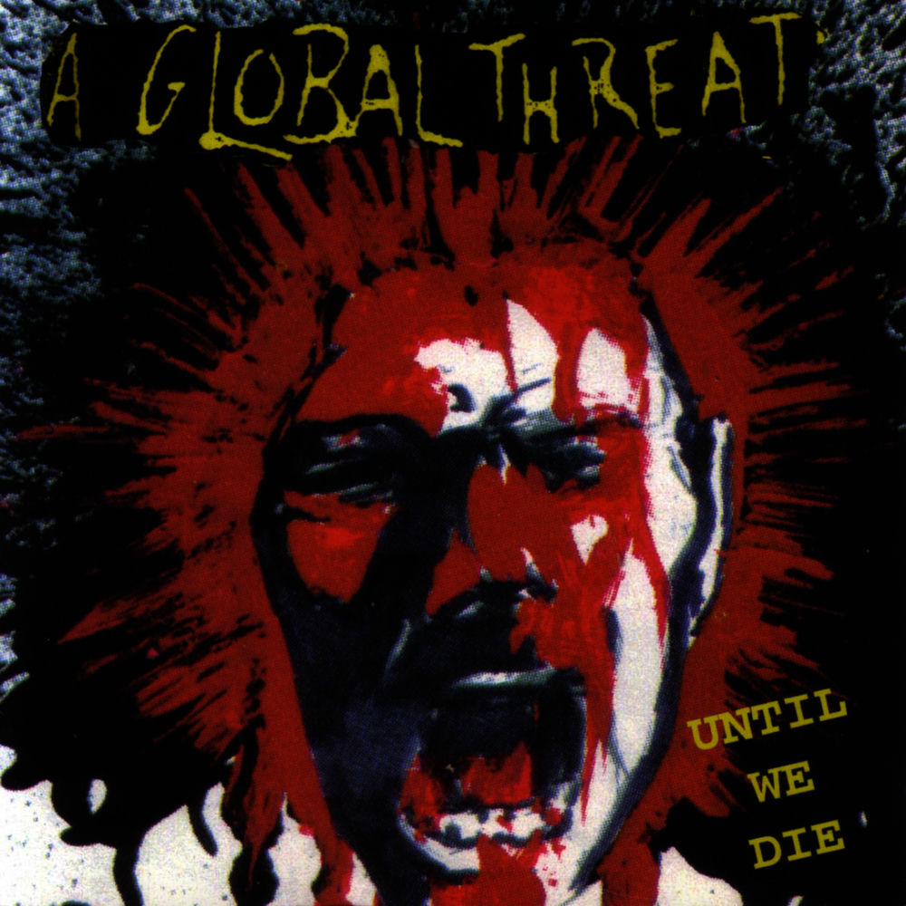 A Global Threat